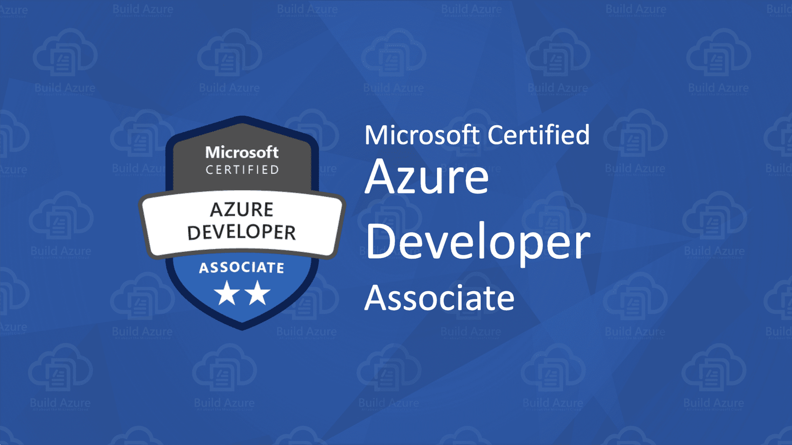 Microsoft Certified: Azure Developer
